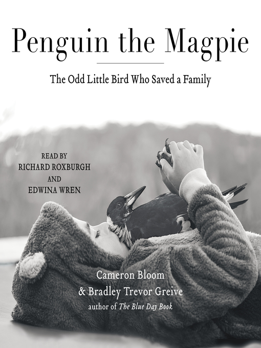 Title details for Penguin the Magpie by Cameron Bloom - Wait list